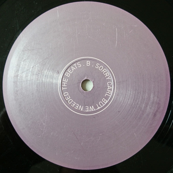 Carl Craig – Sorry Carl But We Needed The Beats (12", Unofficial, Not On Label (Carl Craig), 2008) Back Cover