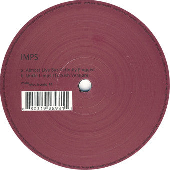 IMPS – Almost Live But Definitly Plugged (12", Mule Electronic, 2008) Front Cover