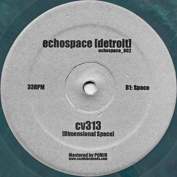 cv313 – Dimensional Space (12", Mixed Color, echospace [detroit], 2007) Back Cover