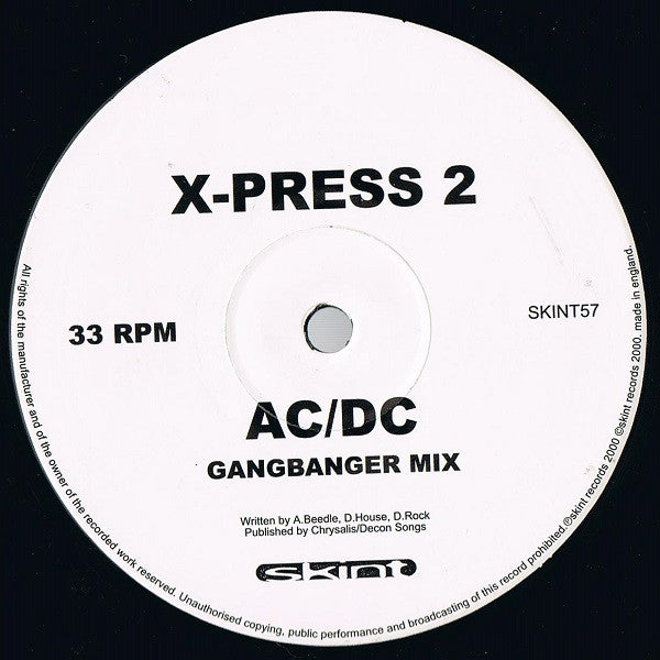 X-Press 2 – AC/DC (12", Skint, 2000) Front Cover