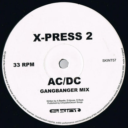 X-Press 2 – AC/DC (12", Skint, 2000) Front Cover