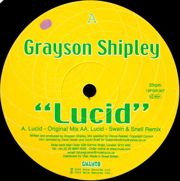 Grayson Shipley – Lucid (12", Future Groove, 2000) Back Cover