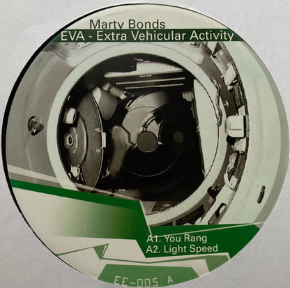 Marty Bonds – EVA - Extra Vehicular Activity (12", End to End, 2003) Front Cover