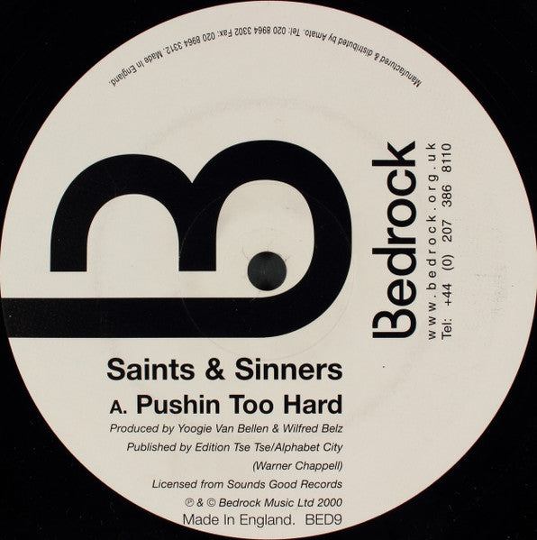Saints & Sinners – Pushin Too Hard (12", Bedrock Records, 2000) Back Cover