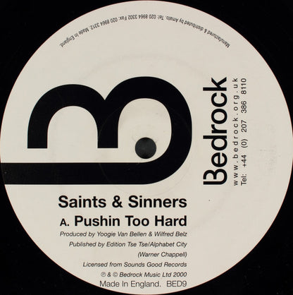 Saints & Sinners – Pushin Too Hard (12", Bedrock Records, 2000) Back Cover