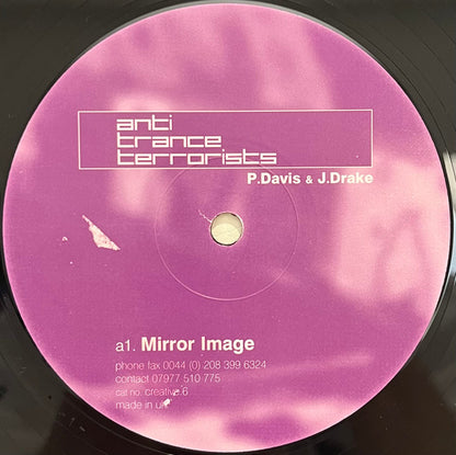 Anti Trance Terrorists – Mirror Image (12", Creative Music, 2000) Image 5