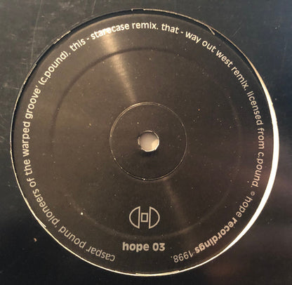 Caspar Pound – Pioneers Of The Warped Groove (12", Hope Recordings, 1998) Front Cover