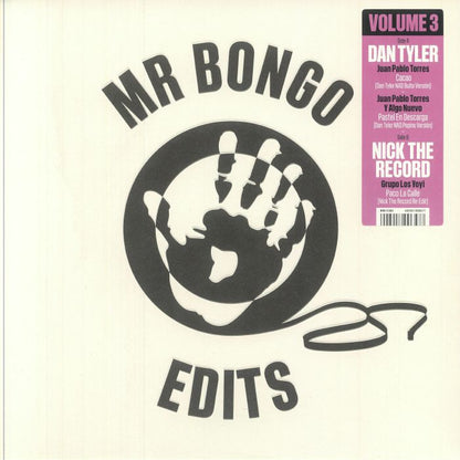 Dan Tyler / Nick The Record - Mr Bongo Edits Volume 3 (12")