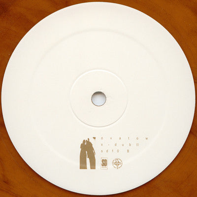 Ovatow – X - Dub (12", Orange Marbled, SD Records, 2007) Back Cover