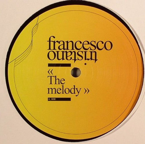 Francesco Tristano – The Melody (12", Infiné, 2008) Front Cover
