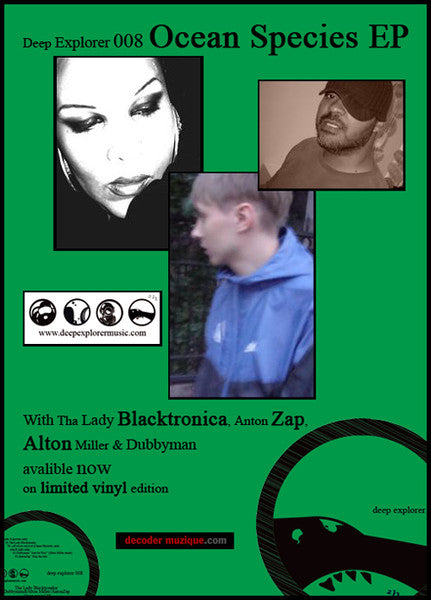 The Lady Blacktronika / Dubbyman / AntonZap – Ocean Species EP (Deep Explorer Sampler Vol.2) (12", Deep Explorer, 2007) Image 3
