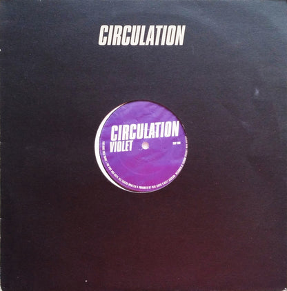 Circulation – Violet (12", Circulation, 2000) Image 3