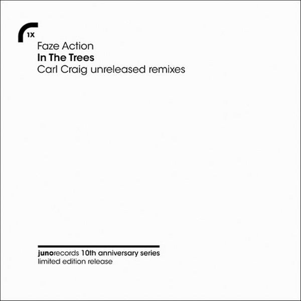 Faze Action – In The Trees (Carl Craig Unreleased Mixes) (12", White, Juno Records, 2008) Front Cover