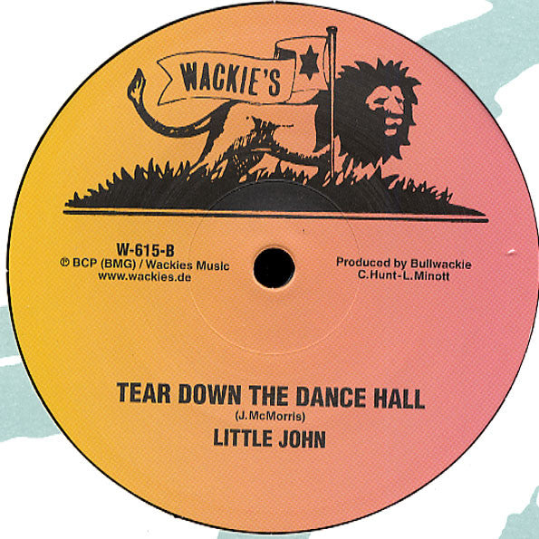 Jah Batta , Black Roots Players / Little John – Informer / Tear Down The Dance Hall (12", Wackie's, 2008) Image 4