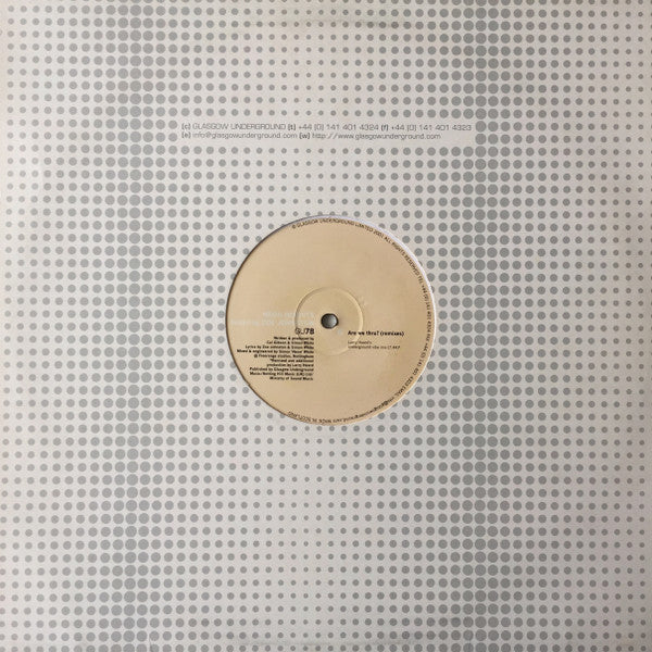 Neon Heights Featuring Zoe Johnston – Are We Thru? (Remixes) (12", Glasgow Underground, 2001) Image 5
