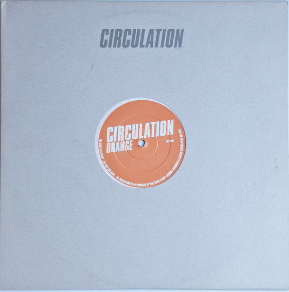Circulation – Orange (12", Circulation, 1998) Image 3