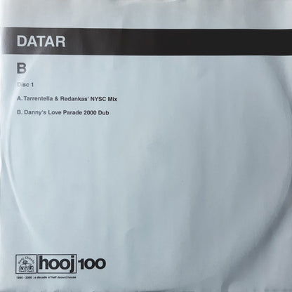 DATAR – B (Disc 1) (12", Hooj Choons, 2000) Back Cover