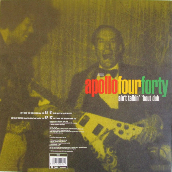 Apollo Four Forty – Ain't Talkin' 'Bout Dub (12", Stealth Sonic Recordings, 1997) Back Cover