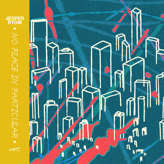 Jesper Ryom – No Place In Particular (LP, Délicieuse Records, 2025) Front Cover