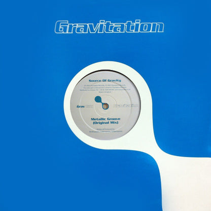 Source Of Gravity – Metallic Groove / Deception (12", Gravitation Records, 2001) Image 3