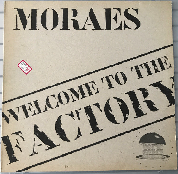 Moraes Featuring Sally Cortez – Welcome To The Factory (12", Hot 'N' Spycy, 1995) Front Cover