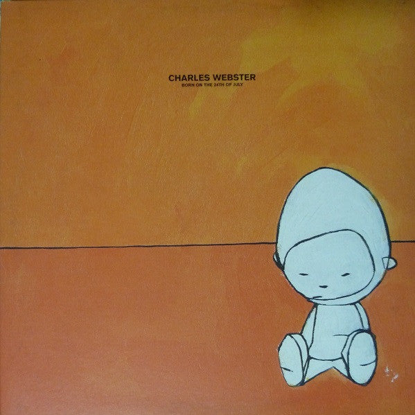 Charles Webster – Born On The 24th Of July (2xLP, Peacefrog Records, 2001) Image 3