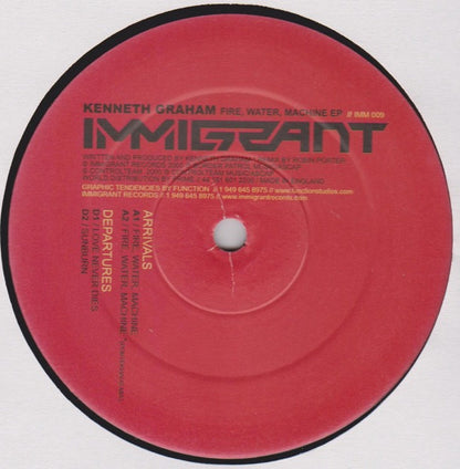 Kenneth Graham – Fire, Water, Machine EP (12", Immigrant, 2000) Front Cover