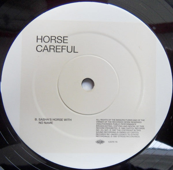 Horse – Careful (The 12" Mixes) (12", Stress Records, 1997) Image 4