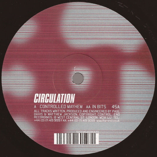 Circulation – Controlled Mayhem / In Bits (12", End Recordings, 1999) Front Cover