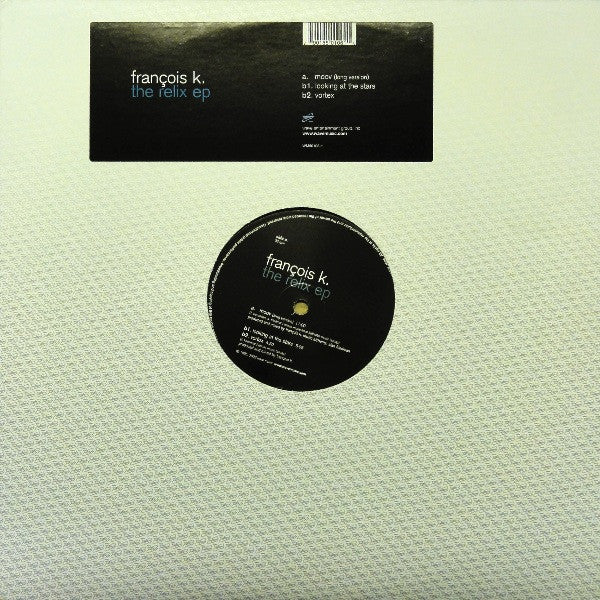 François K – The Relix EP (12", Wave Music, 2002) Front Cover