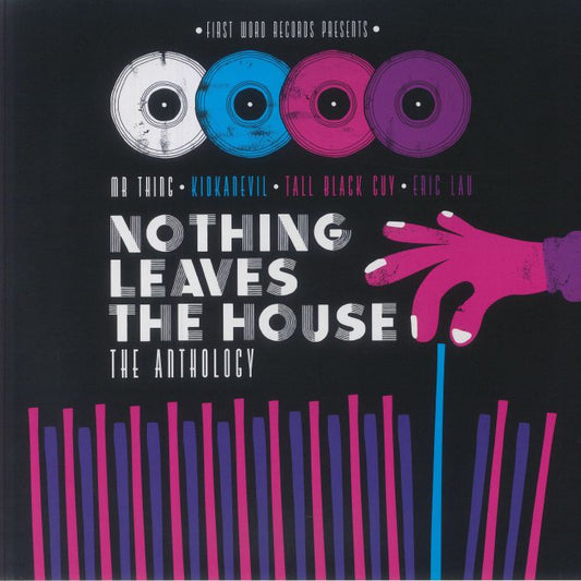 Various - Nothing Leaves The House The Anthology (2xLP)