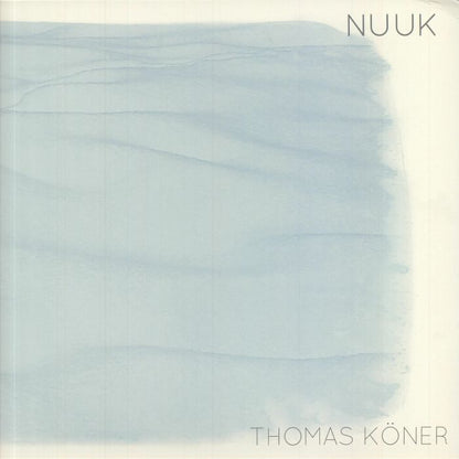 Thomas Köner - Nuuk (LP)