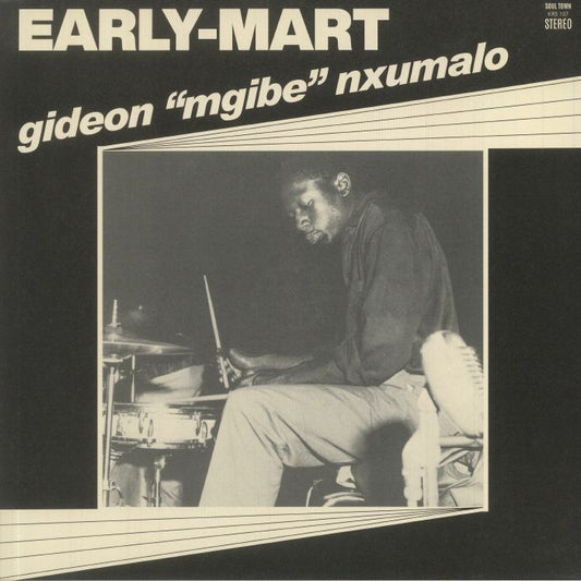 Gideon "Mgibe" Nxumalo - Early-Mart (LP)