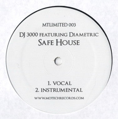 DJ 3000 Featuring Diametric – Safe House (12", Motech, 2008) Front Cover