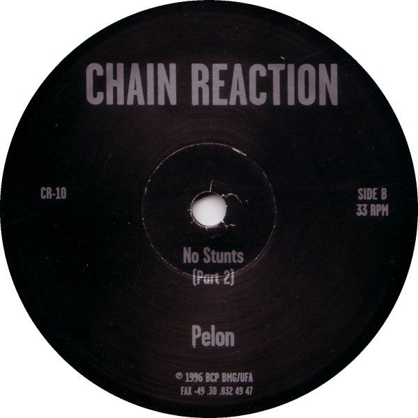 Pelon – No Stunts (12", Chain Reaction, 1996) Back Cover