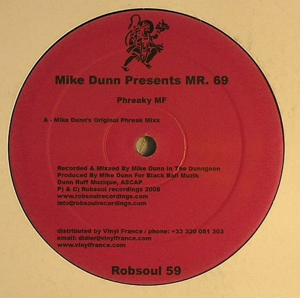 Mike Dunn Presents Mr. 69 – Phreaky MF (12", Robsoul Recordings, 2008) Back Cover