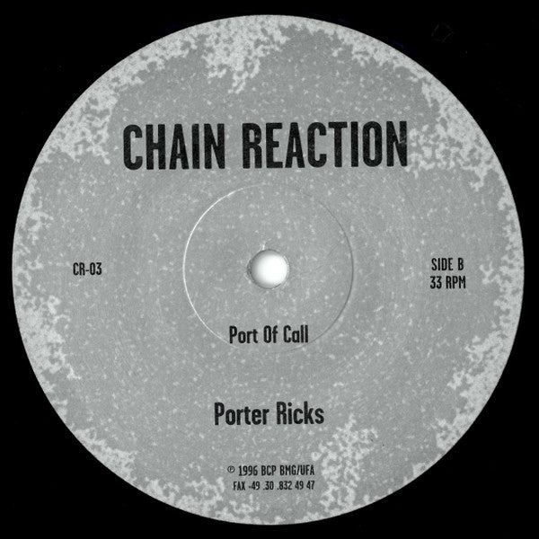 Porter Ricks – Port Of Transition / Port Of Call (12", Chain Reaction, 1996) Back Cover