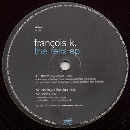 François K – The Relix EP (12", Wave Music, 2002) Back Cover