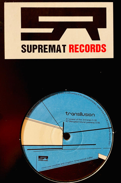 Transllusion – Mind Over Positive And Negative Dimensional Matter (12", Supremat, 2001) Image 4