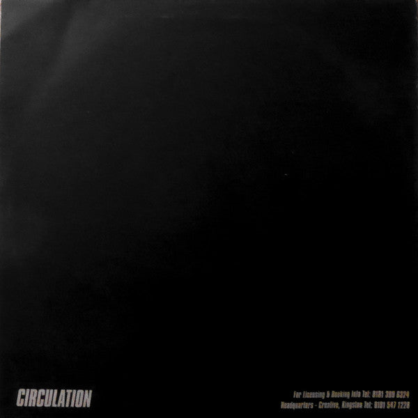 Circulation – Limited #2 (12", Circulation, 1999) Back Cover
