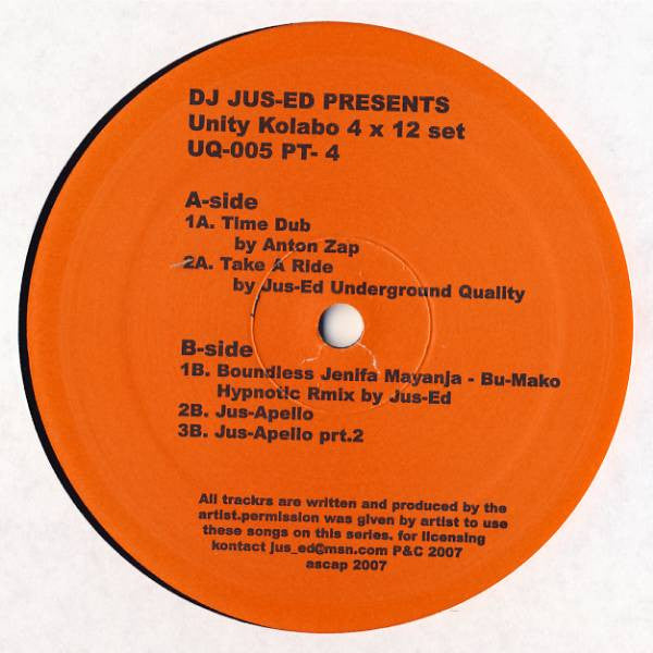 DJ Jus-Ed – Unity Kolabo (4x12"+CDr, Underground Quality, 2007) Image 5