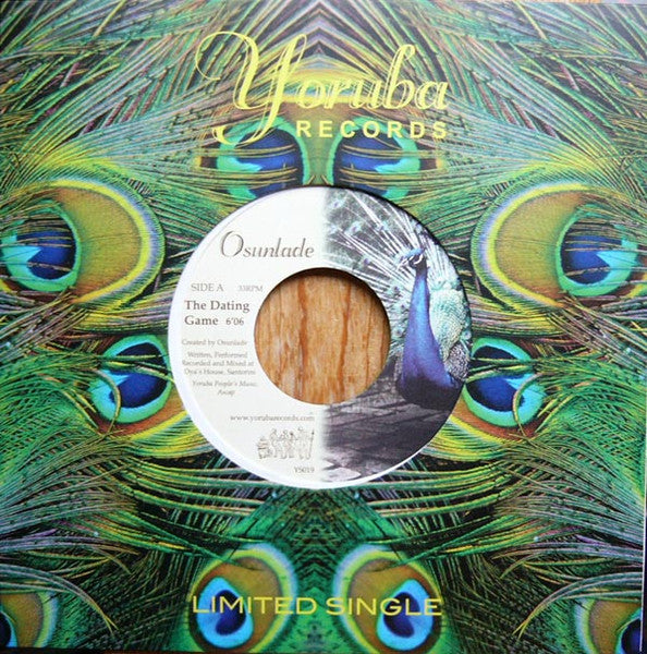 Osunlade – The Dating Game (7", Yoruba Records, 2007) Front Cover