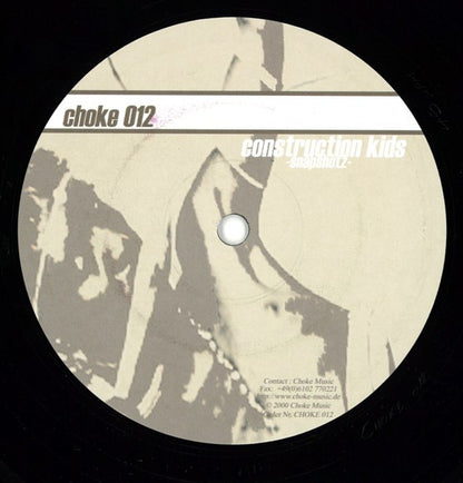 Construction Kids – Snapshotz (12", Choke Music, 2000) Front Cover