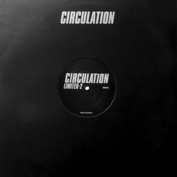 Circulation – Limited #2 (12", Circulation, 1999) Front Cover