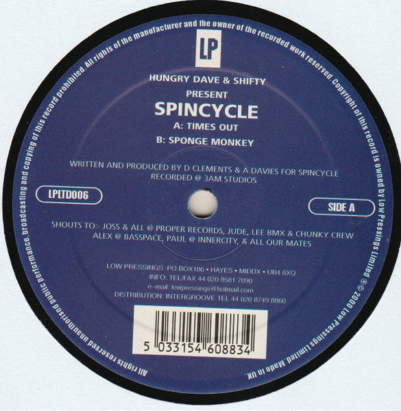 Spincycle – Times Out / Sponge Monkey (12", Low Pressings Limited, 2000) Front Cover