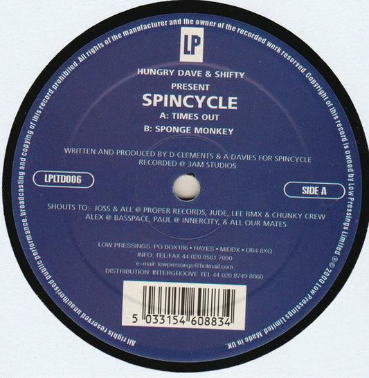 Spincycle – Times Out / Sponge Monkey (12", Low Pressings Limited, 2000) Front Cover