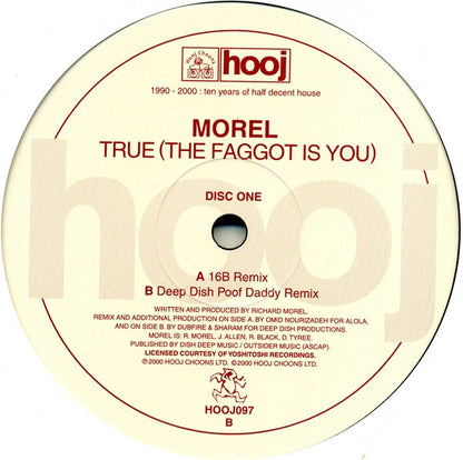 Morel – True (The Faggot Is You) (12", 1/2, Hooj Choons, 2000) Image 3