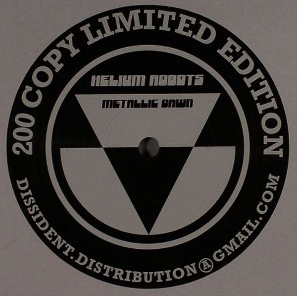 Helium Robots – Metallic Dawn (12", Dissident, 2008) Front Cover