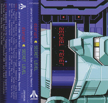 Disrupt – Secret Level (Jahtari-fied Video Game Music: Classics, Dubs And Gameboy Reworks) (Cassette, Jahtari, 2026) Image 5