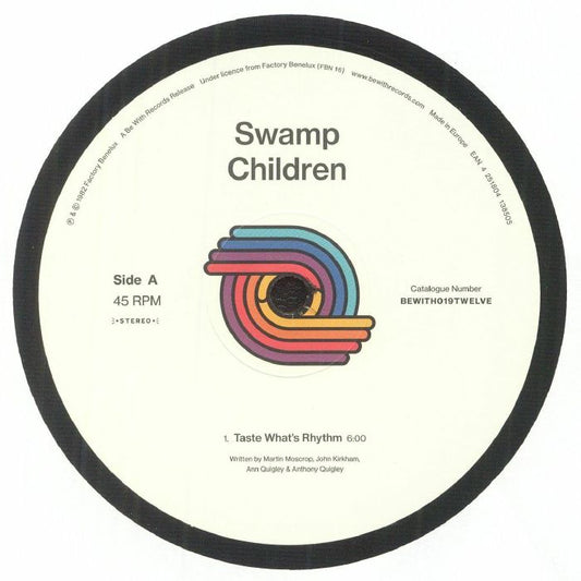 Swamp Children - Taste What's Rhythm (12")